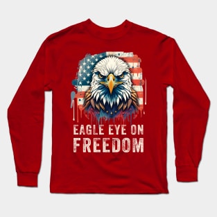 Patriotic Eagle Eye On Freedom Red White And Blue Design Long Sleeve T-Shirt